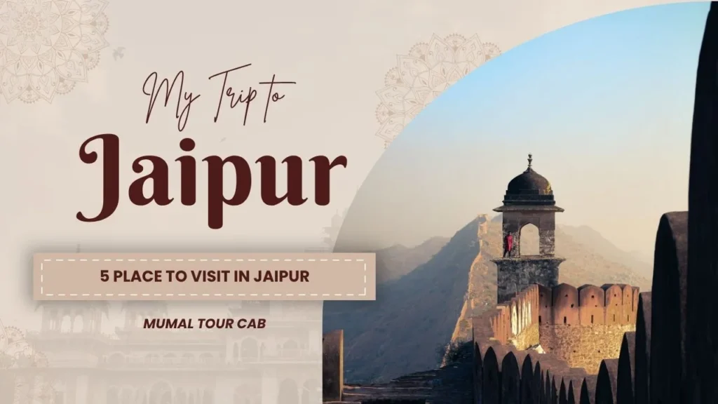 Ultimate Travel Guide to Jaipur: Palaces, Food & Hidden Gems